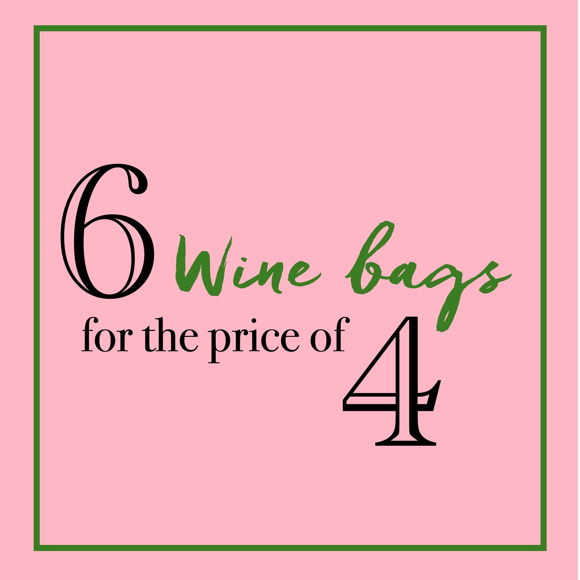 6 Cloth Gift Bags for $36