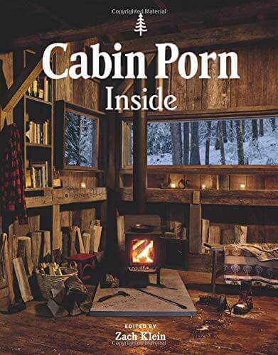 Cabin Porn Inside Book